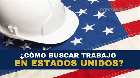 Dónde y cómo buscar trabajo en Estados Unidos